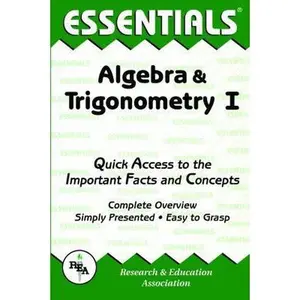 USED-Algebra & Trigonometry I Essentials by Editors of Rea (Paperback)