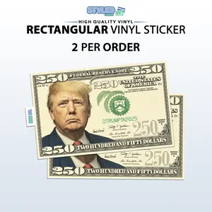 Trump $250 rectangle vinyl stickers - High Quality Vinyl & UV Ink, Made with Vinyl Material, Ideal for Personal Use Decoration