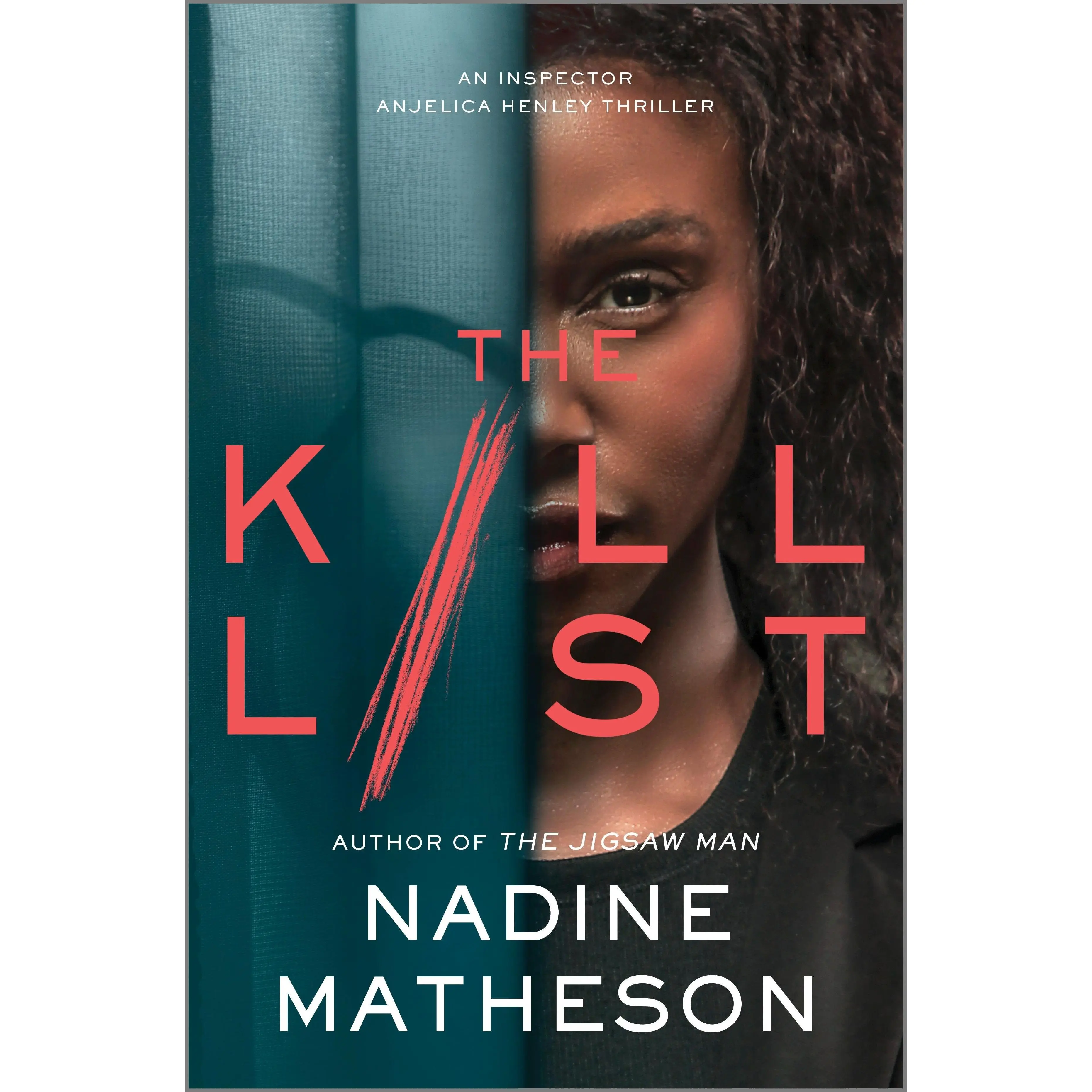 The Kill List by Nadine Matheson [Hardback Book]