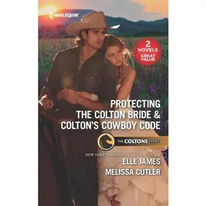 USED Book - Protecting the Colton Bride & Colton's Cowboy Code: A 2-In-1 Collection by James, Elle (Unknown) - english
