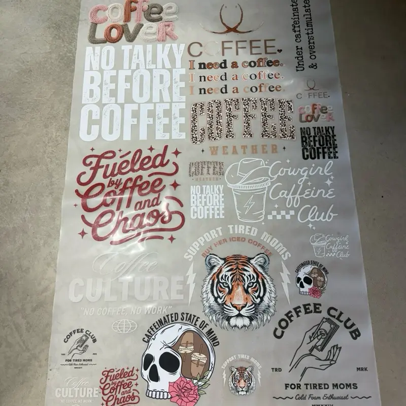 Coffee before anything PREMADE 30"X48” GANGSHEET, DTF, DTF TRANSFERS,f