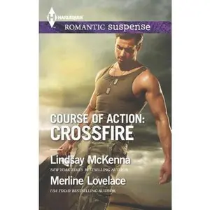 USED-Course of Action: Crossfire (Harlequin Romantic Suspense) by Lindsay McKenna (Unknown)
