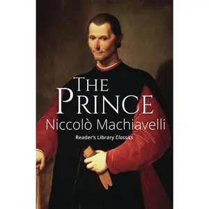 The Prince (Reader's Library Classics) -- Niccolò Machiavelli - Paperback