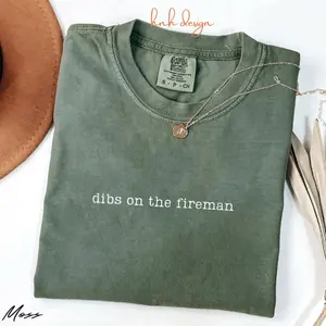 Dibs On The Fireman Comfort Colors  Shirt, Firefighter Wife Shirt, Firefighter Girlfriend Tshirt, Fire Chief Wife Gifts, Fireman Wife Tee - Hnh Design Apperal