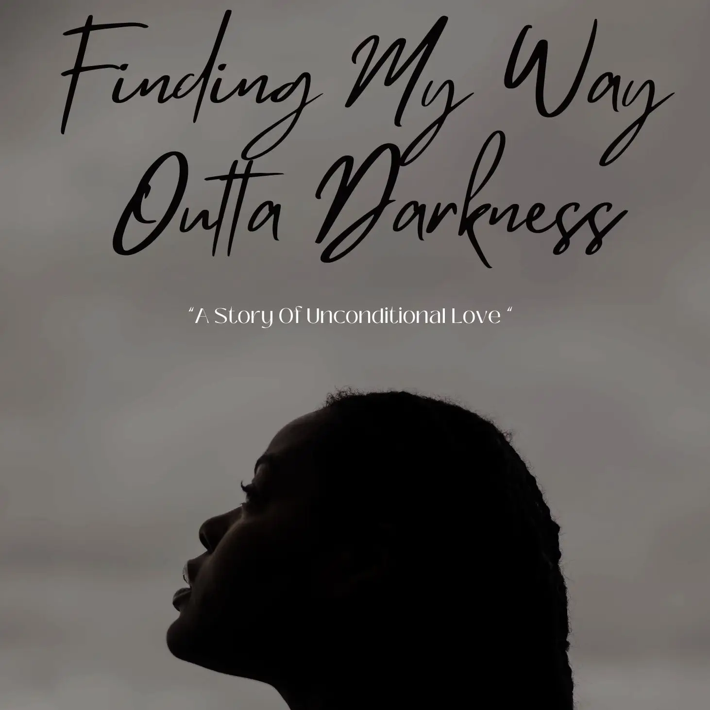Finding My Way Outta Darkness - Signed Paperback