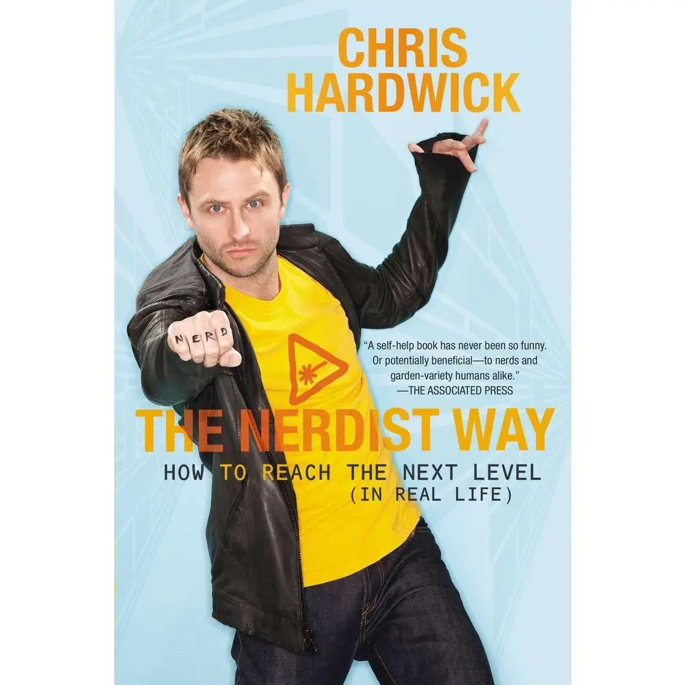 USED-The Nerdist Way: How to Reach the Next Level (in Real Life) by Hardwick, Chris (Paperback)