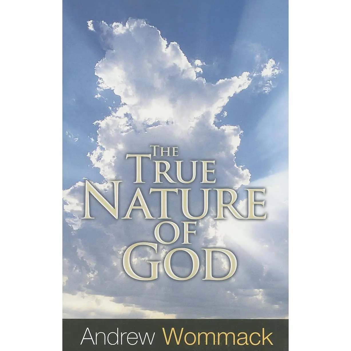 The True Nature of God