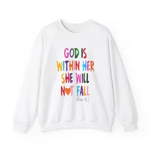 God Within Her She will not fall Sweatshirt