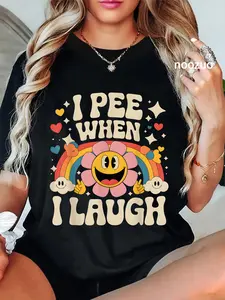 100% Cotton I Pee When I Laugh Naughty Funny Adult Humor Rainbow T-Shirt