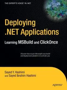 USED-Deploying .Net Applications: Learning Msbuild and Clickonce by Hashimi, Sayed (Paperback)