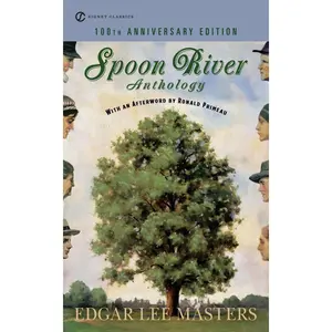USED Book - Spoon River Anthology: 100th Anniversary Edition by Masters, Edgar Lee (Mass Market Paperback) - english