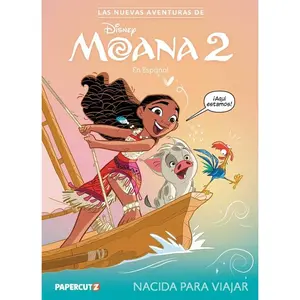 Las Nuevas Aventuras de Moana 2 Vol. 1 (Spanish Language Edition): Nacida Para Viajar -- Sloane Leong - Paperback