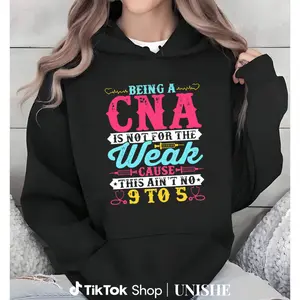 Strong CNA Hoodie – Casual Long Sleeve Printed for Certified Nursing Assistants