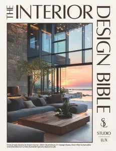 USED-The Interior Design Bible: From Empty Rooms to Dream Home - 900+ Illustrations, 11+ Design Styles, Floor-Plan Schematics and Checklists to Furnish, St by Lux, Studio (Paperback)