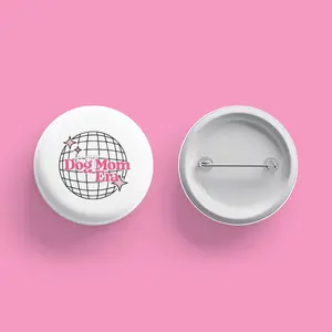 In My Dog Mom Era Button