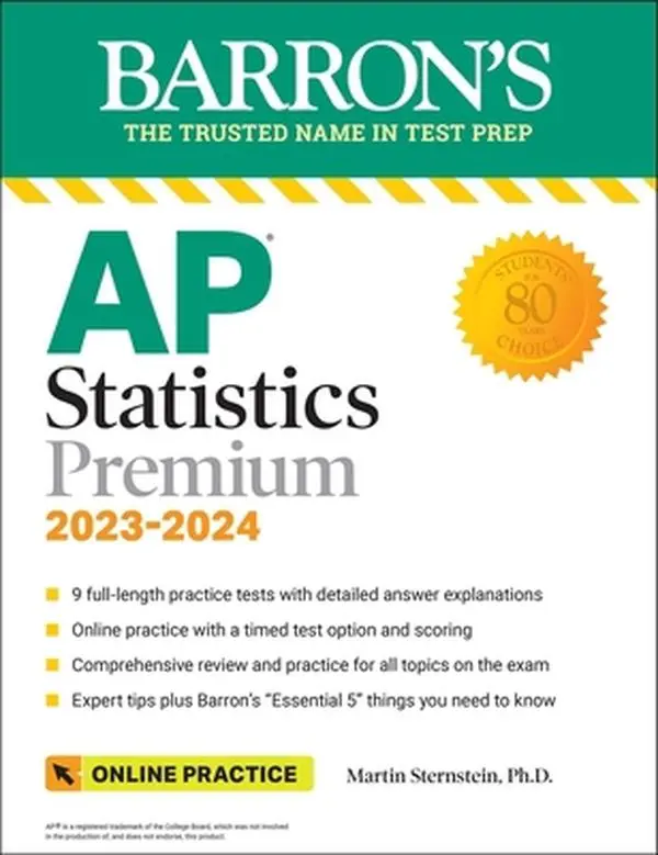 USED Book - AP Statistics Premium, 2023-2024: 9 Practice Tests + Comprehensive Review + Online Practice by Sternstein, Martin (Paperback) - english