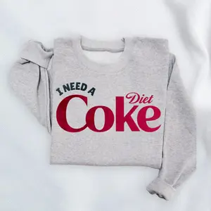 I Need A Diet Coke women's print Sweatshirt, Soda Lover Sweatshirt, Inspired Graphic Crewneck, Funny Soft Drink Pullover, Cozycore Gift for Women
