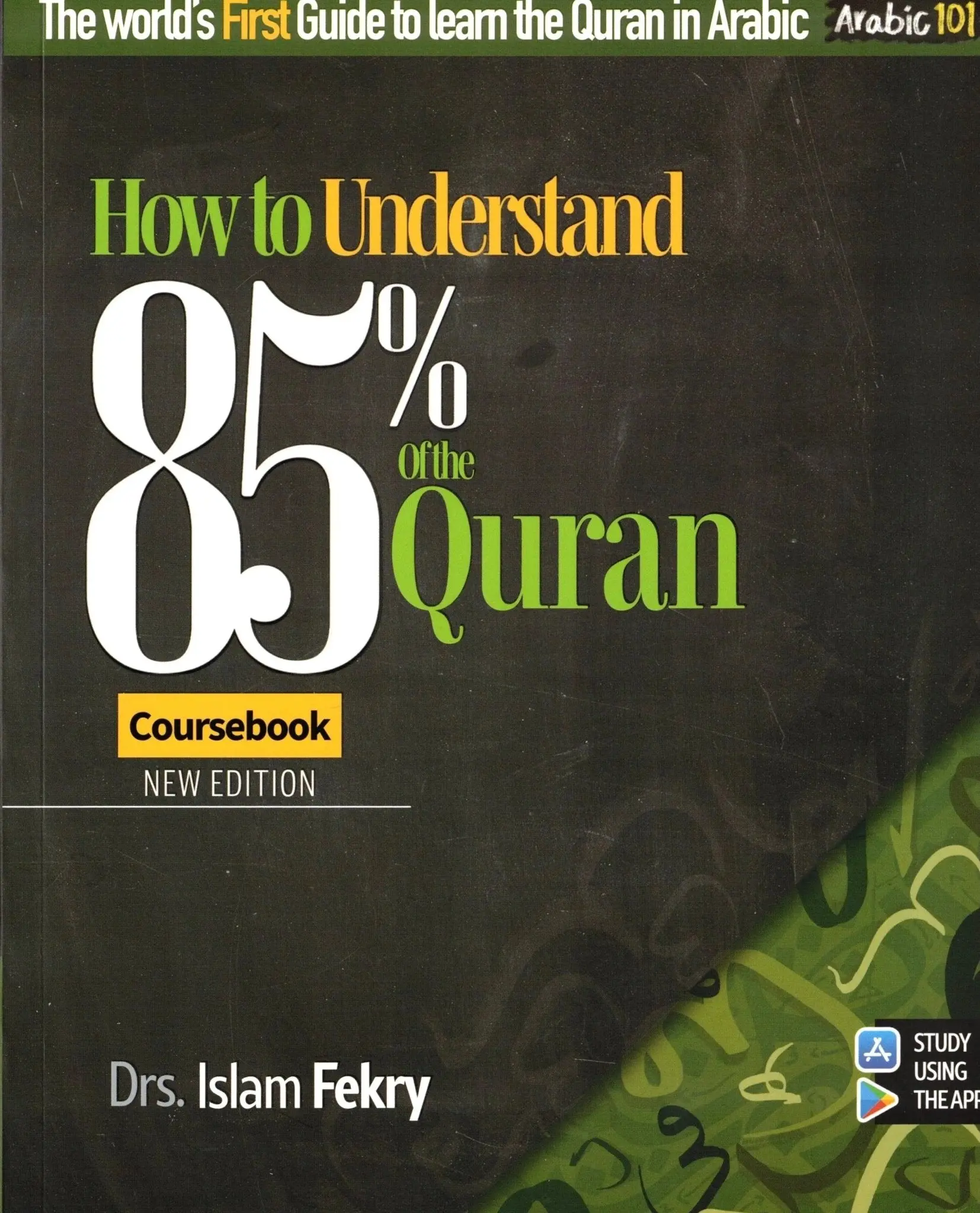 HOW TO UNDERSTAND 85% OF THE QURAN