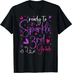 Pure Cotton Tee Ready To Sparkle 3rd Grade Back To School Gifts For Girls T-Shirt
