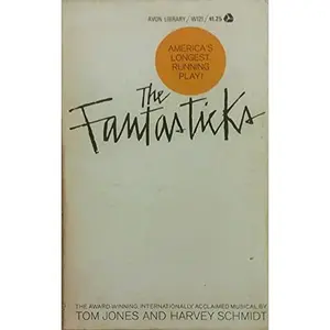 USED-The Fantasticks by Tom Jones (Paperback)