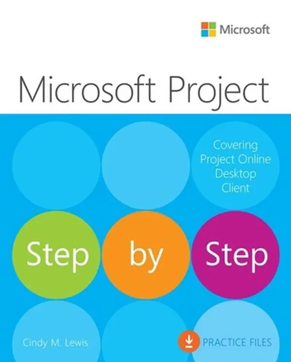 USED-Microsoft Project Step by Step (Covering Project Online Desktop Client) by Lewis, Cindy (Paperback)