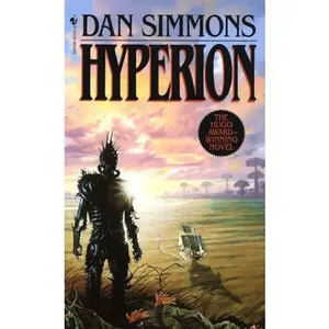 Hyperion -- Dan Simmons - Mass Market Paperbound