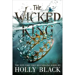 The Wicked King by Holly Black [Paperback Book]
