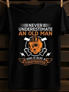 Men's Fun Firefighter Slogan T-Shirt  "Never underestimate someone who is also a firefighter." Features a fire department badge design