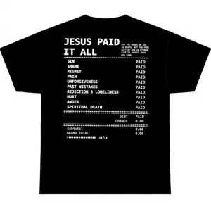 Salvation Jesus Paid It All Shirt, Christian Receipt Crewneck Short Sleeve, Jesus Merch Faith Based Shirt, Religious Shirt Gift, Gifts For Men Women