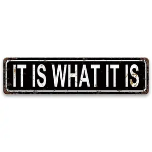 It Is What It Is Metal Tin Sign, 1 Count Vintage Rustic Farmhouse Design Metal Sign, Wall Art for Home, Bar, Cafe & Garage Decor, Home and Room Decor, Vintage Garage Sign