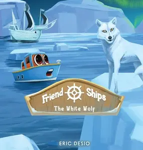 USED-Friend Ships - Legend of the White Wolf by Desio, Eric (Hardcover)