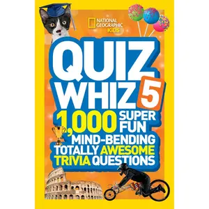 USED-Quiz Whiz 5: 1,000 Super Fun Mind-Bending Totally Awesome Trivia Questions by National Geographic Kids (Paperback)
