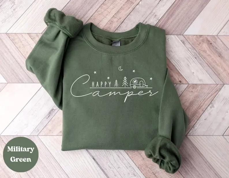 Happy Camper Sweatshirt, Camper Sweatshirt, Nature Lover Gift, Campfire Sweatshirt, Camping Lover, Gift For Campers, Adventure Shirt