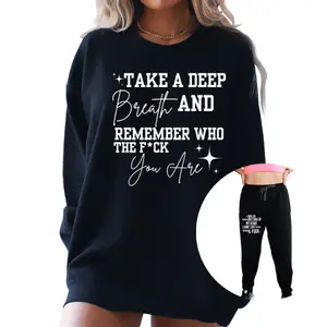 TAKE A DEEP BREATH & REMEMBER WHO THE F YOU ARE Sweatshirt/Hoodie & 'From the Bottom of My Heart, I Don't Give a F$ck' Sweatpants Set | Grunge, Alternative, Metal Mama | Buy As Set or Individual | Offensive Statement | Sizes to 5XL | Bold & Edgy Fashion