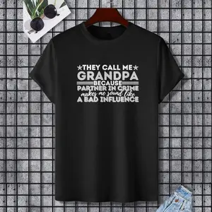 They Call Me Granpa Because - Grandfather Granddad Gramps T-Shirt, 100% Cotton, Single Side Printed, Black Short Sleeve T-shirt, Gift for Family Friends, S-XXXL, 1 pc, Fabric Weight 180g