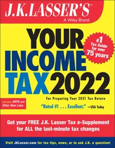 USED-J.K. Lasser's Your Income Tax 2022: For Preparing Your 2021 Tax Return by J K Lasser Institute (Paperback)