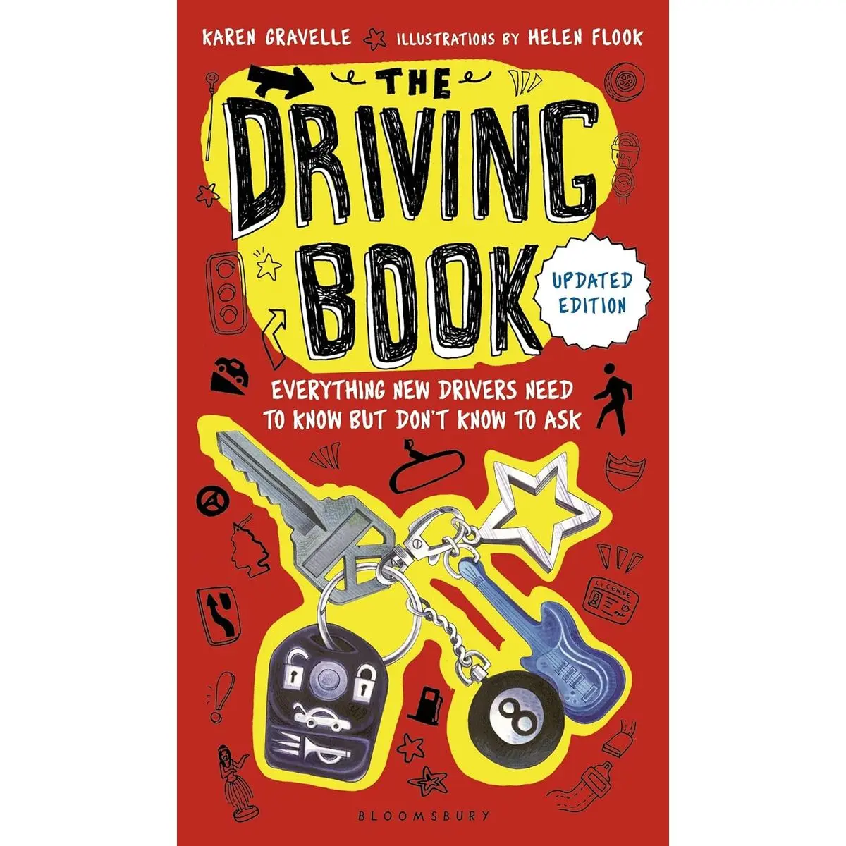 The Driving Book: Everything New Drivers Need to Know but Don't Know to Ask Paperback – February 10, 2015