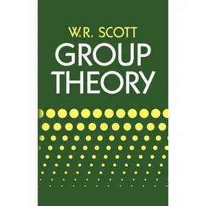 USED-Group Theory by Scott, W. R. (Paperback)