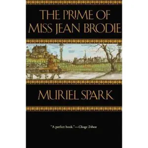 USED-The Prime of Miss Jean Brodie by Muriel Spark (Paperback)