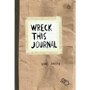 Wreck This Journal (Paper Bag) Expanded Edition -- Keri Smith - Paperback