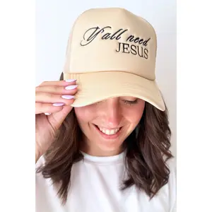 Y'all Need Jesus Trucker Hat