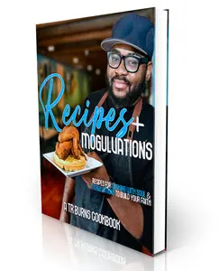 Recipes & Mogulvation E-CookBook BY TR BURNS
