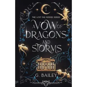 A Vow of Dragons and Storms (The Lost Fae Riders Series) Hardcover – April 16, 2024