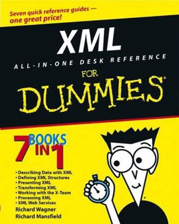 USED-XML All in One Desk Reference for Dummies by Wagner, Richard (Paperback)