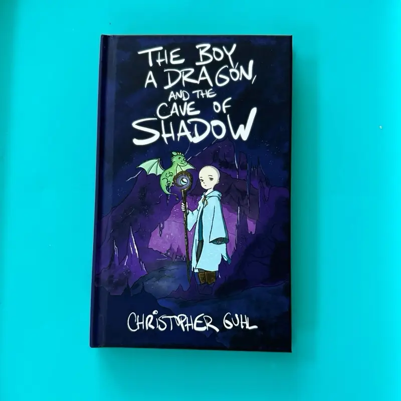 Signed Hard Cover Fantasy Book - The Boy, the Dragon, and the Cave of Shadow boo...