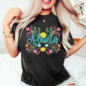 Abuela With Floral Shirt, Abuela Latina Grandmother Graphic Tee, Cool Moms Club, Mom Gift, Happy Mother's Day Shirt, Funny Mom, Funny Mama Shirt, Gift For Mom Comfort Cotton