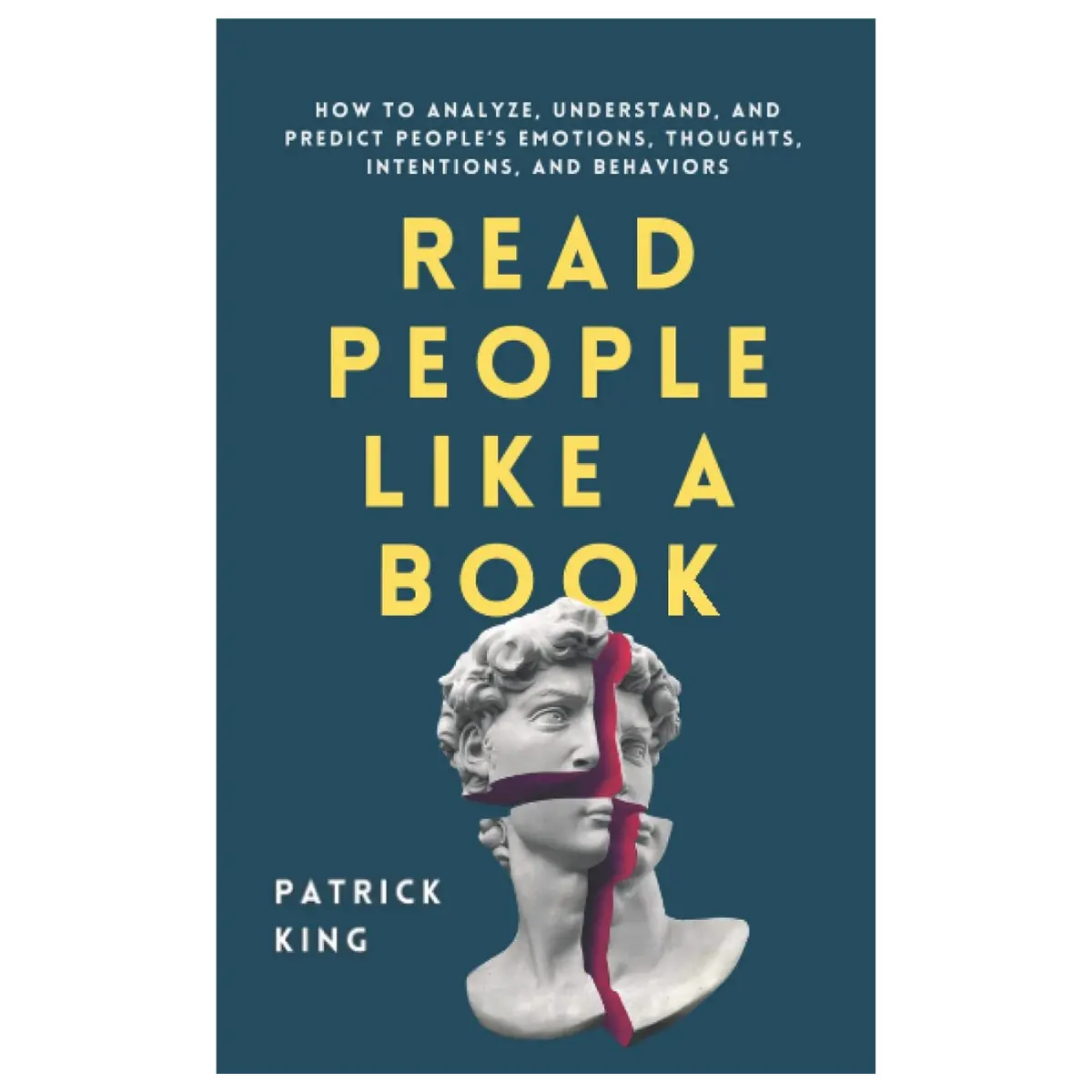 Read People Like a Book  Learn Body Language, Analyze Emotions & Improve Social Skills - Paperback