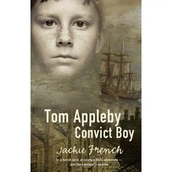 USED-Tom Appleby Convict Boy by Jackie French (Paperback)