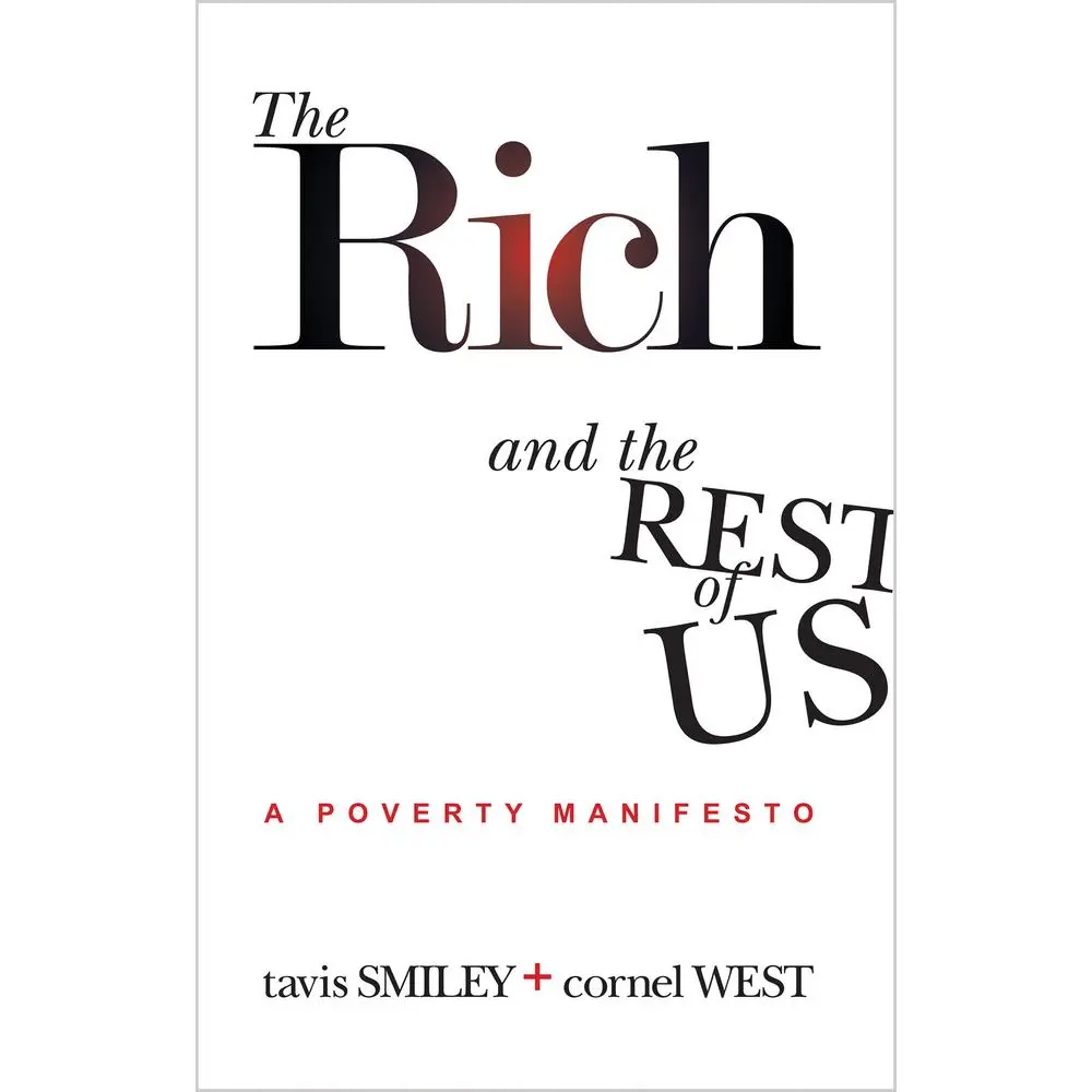 USED Book - The Rich And The Rest Of Us: A Poverty Manifesto by Smiley, Tavis (Paperback) - english
