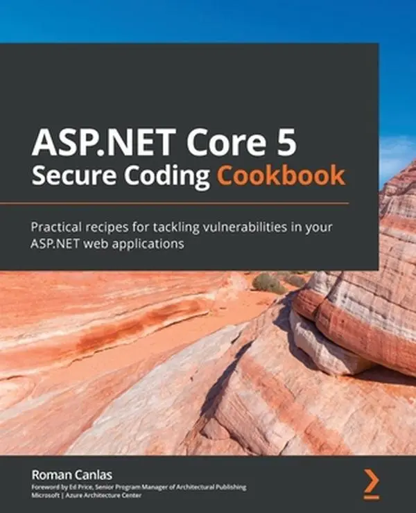 USED Book - ASP.NET Core 5 Secure Coding Cookbook: Practical recipes for tackling vulnerabilities in your ASP.NET web applications by Canlas, Roman (Paperback) - english